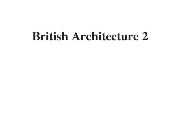 2021 British Architecture 2 Ielts Reading Practice Test