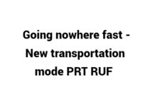 (Update 2022) Going nowhere fast – New transportation mode PRT RUF | IELTS Reading Practice Test Free